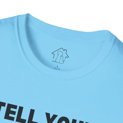 Funny Cat Lover T-Shirt - Tell Your Cats I Said Hi