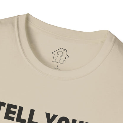 Funny Cat Lover T-Shirt - Tell Your Cats I Said Hi