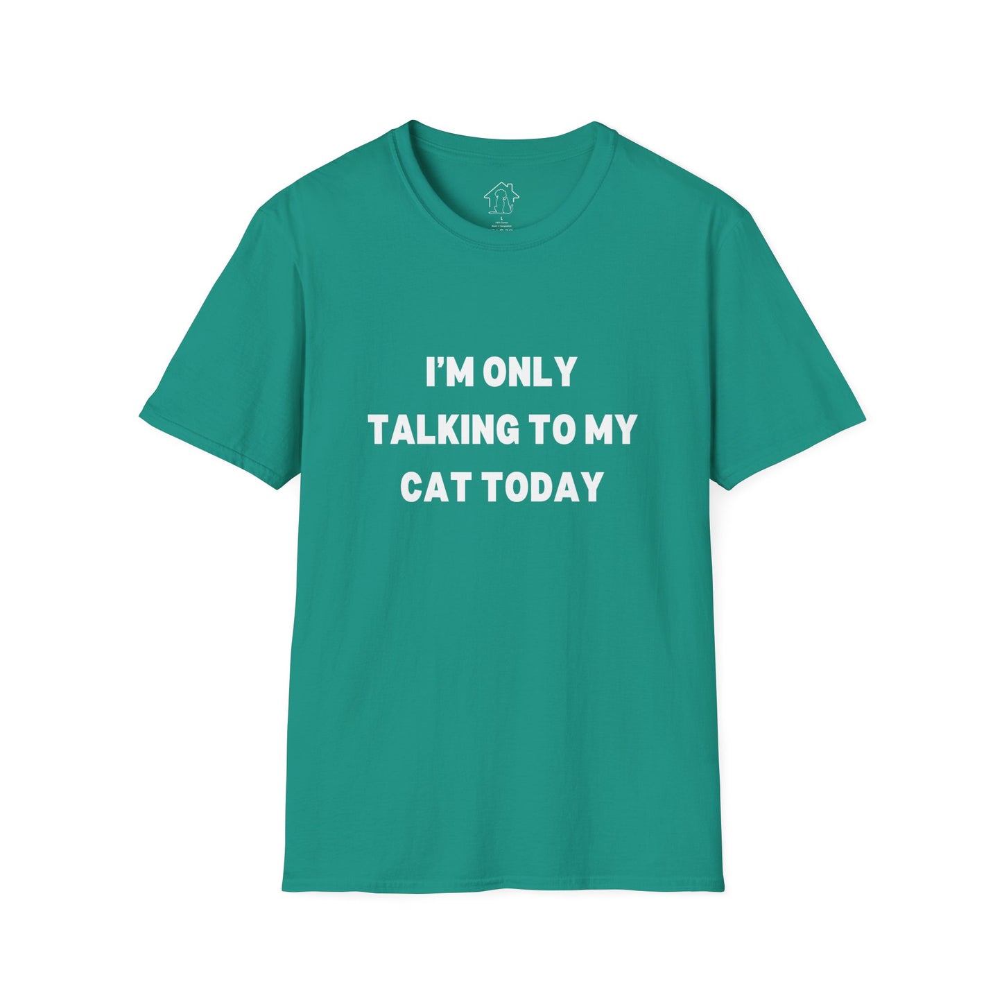 Funny Cat Lover T-Shirt - "I'm Only Talking to My Cat Today"