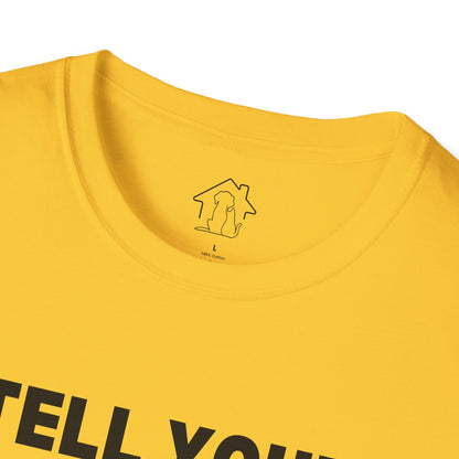 Funny Cat Lover T-Shirt - Tell Your Cats I Said Hi